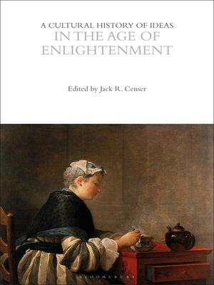 cover image of A Cultural History of Ideas in the Age of Enlightenment